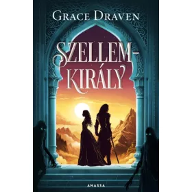 Grace Draven: Szellemkirály