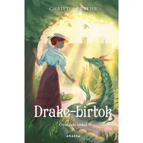 Christina Baehr: Drake-birtok