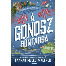   Hannah Nicole Maehrer: A Gonosz bűntársa - A Gonosz asszisztense