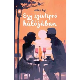 Jeles Ági: Egy szívtipró hálójában