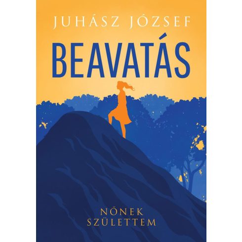 Juhász József: Beavatás