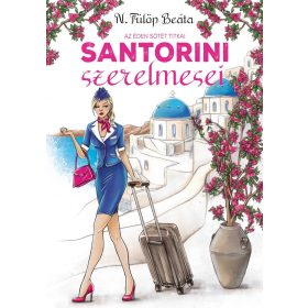 N. Fülöp Beáta: Santorini szerelmesei