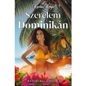 Komlós Kinga: Szerelem Dominikán