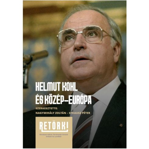: Helmut Kohl és Közép-Európa