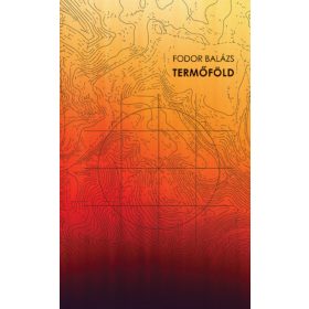 Fodor Balázs: Termőföld