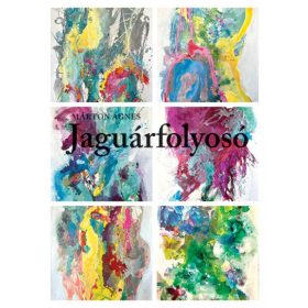 Márton Ágnes: Jaguárfolyosó - Mission Jaguar