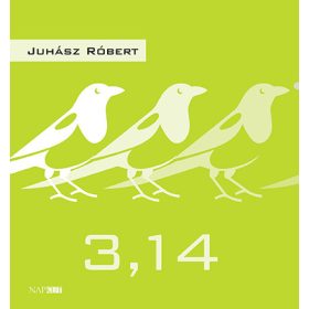 Juhász Róbert: 3,14