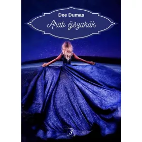 Dee Dumas: Arab éjszakák