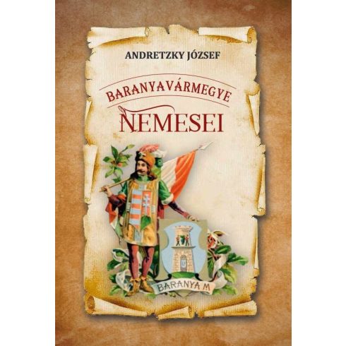 Andretzky József: Baranyavármegye nemesei