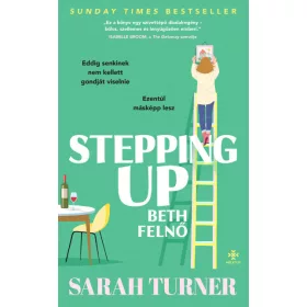 Sarah Turner: Stepping Up - Beth felnő