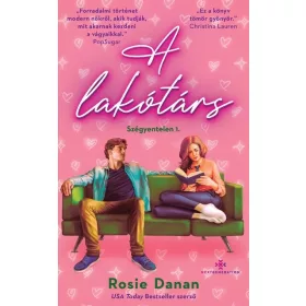 Rosie Danan: A lakótárs - Szégyentelen 1.