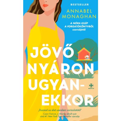 Annabel Monaghan: Jövő nyáron ugyanekkor