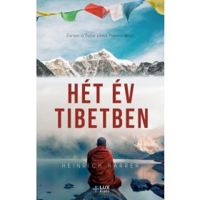 Heinrich Harrer: Hét év Tibetben