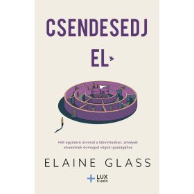 Elaine Glass: Csendesedj el