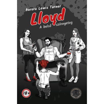 Aurora Lewis Turner: Lloyd - A belső szörnyeteg