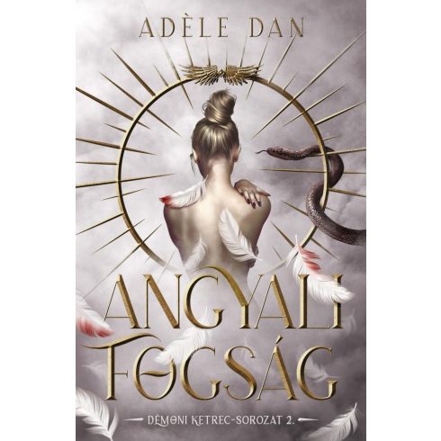 Adéle Dan: Angyali fogság