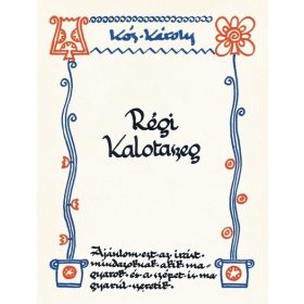 Kós Károly: Régi Kalotaszeg