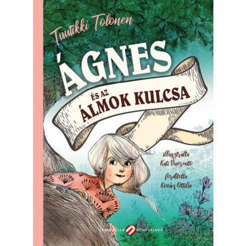 Tuutikki Tolonen: Ágnes és az álmok kulcs