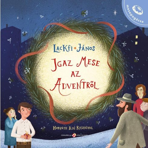 Előrendelhető: Lackfi János: Igaz mese az adventről