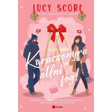 Lucy Score: Karácsonyra állni fog!