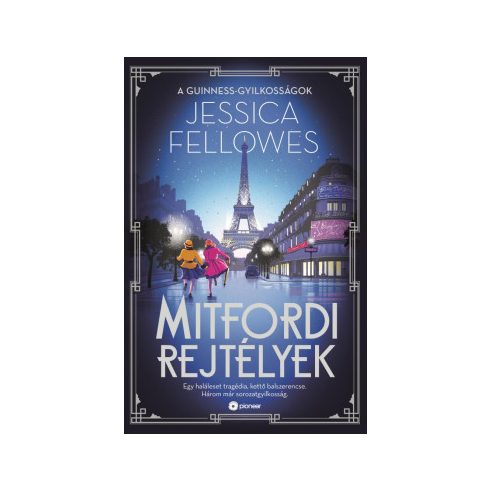 Jessica Fellowes: A Guinness-gyilkosságok - Mitfordi rejtélyek