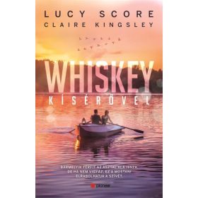 Lucy Score: Whiskey kísérővel