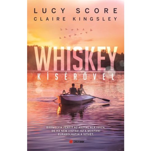 Előrendelhető: Lucy Score: Whiskey kísérővel