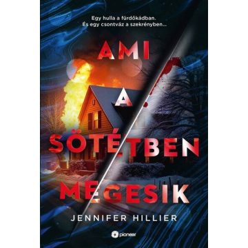 Jennifer Hillier: Ami a sötétben megesik