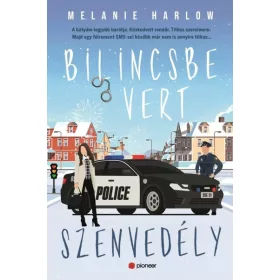Melanie Harlow: Bilincsbe vert szenvedély - Bellamy Creek