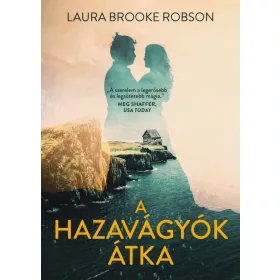 Laura Brooke Robson: A hazavágyók átka
