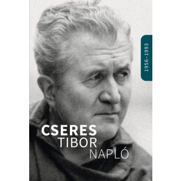 Cseres Tibor: Napló 1956-1993