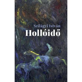 Szilágyi István: Hollóidő