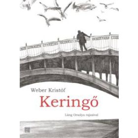 Weber Kristóf: Keringő