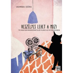 Dombai Dóra: Veszélyes lehet a mozi