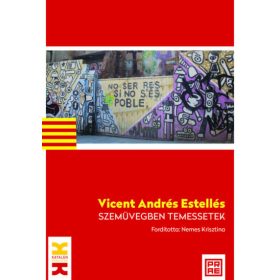 Vicent Andrés Estellés: Szemüvegben temessetek