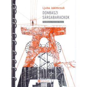 Ljuba Jakimcsuk: Donbaszi sárgabarackok