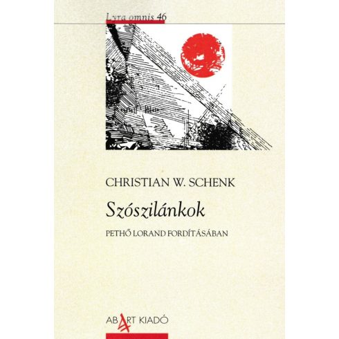 SCHENK, CHRISTIAN W.: SZÓSZILÁNKOK