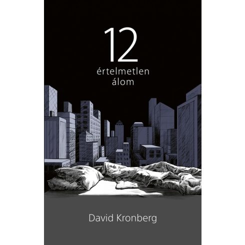 KRONBERG, DAVID: 12 ÉRTELMETLEN ÁLOM