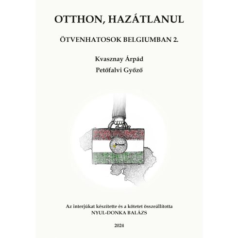 NYUL-DONKA BALÁZS: OTTHON, HAZÁTLANUL