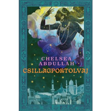 Chelsea Abdullah: Csillagportolvaj