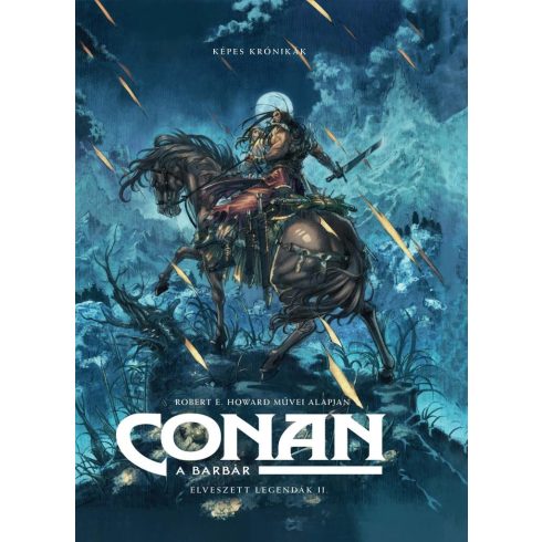 Robert E. Howard, Virginie Augustin, Sylvain Runberg, Park Jae Kwang, Julien Blondel, Valentin Sécher: Conan, a barbár - Elveszett legendák II.