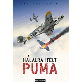 Pozsgay Gyula: A halálra ítélt Puma