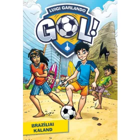   Luigi Garlando: Brazíliai kaland - Gól! 2. kötet (új kiadás)