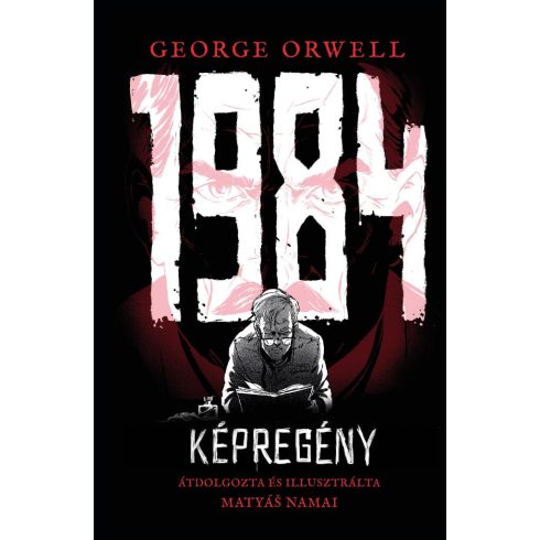 Előrendelhető: George Orwell: 1984 - Képregény