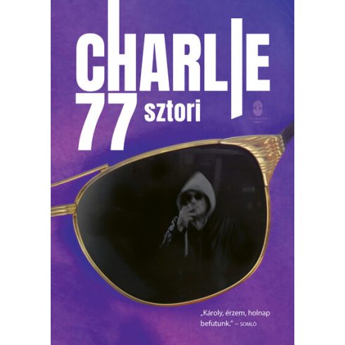 Horváth Charlie: Charlie 77 sztori