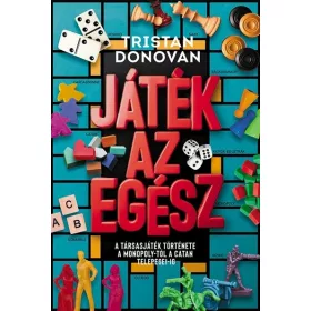 Tristan Donovan: Játék az egész