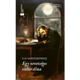   Fjodor Mihajlovics Dosztojevszkij: Egy nevetséges ember álma - Időkapu könyvek