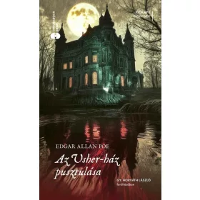   Edgar Allan Poe: Az Usher-ház pusztulása - Időkapu könyvek