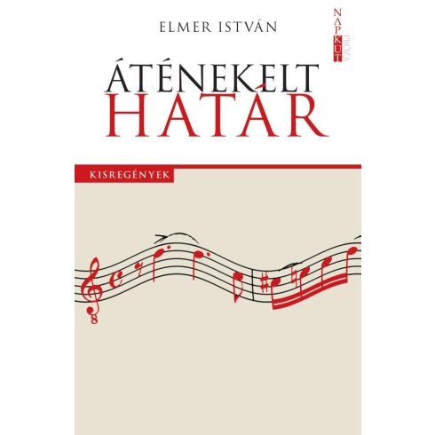 Elmer István: Áténekelt határ