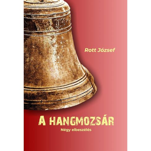 Rott József: A hangmozsár